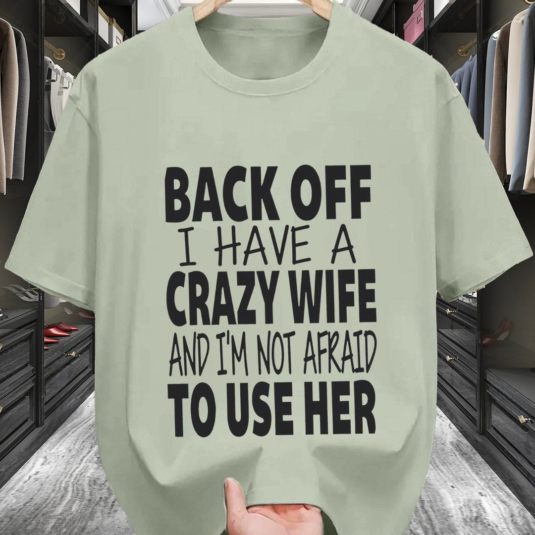 Crazy – Comfotable T-Shirt