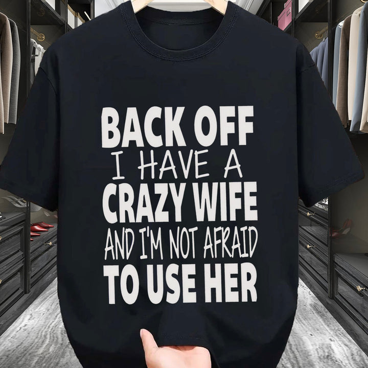 Crazy – Comfotable T-Shirt